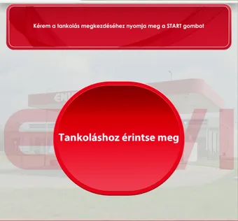 Az automata kijelzője: Tankoláshoz érintse meg
