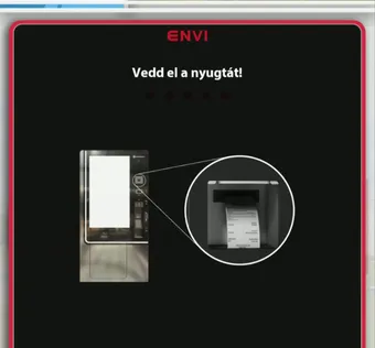 Az automata kijelzője: Vedd el a nyugtát!